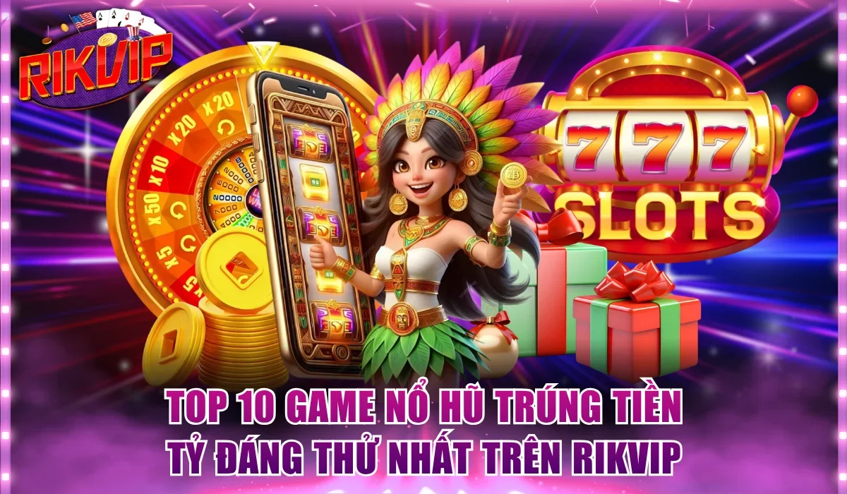 Game nổ hũ