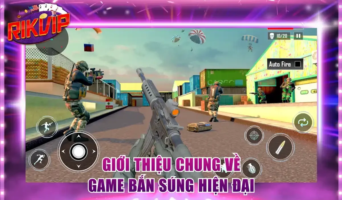 Giới thiệu chung về game bắn súng hiện đại