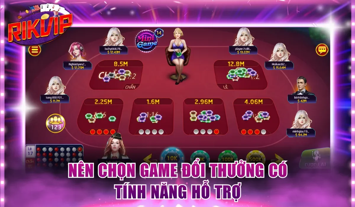 Nên chọn game đổi thưởng có tính năng hỗ trợ
