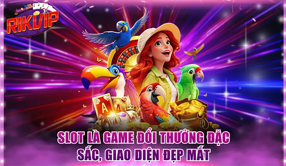 Slot là game đổi thưởng đặc sắc, giao diện đẹp mắt